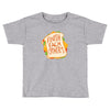 Finish Each Other Toddler T-shirt
