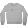 I Never Finish Anything Crewneck Sweatshirt