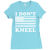 I Dont Kneel Ladies Fitted T-Shirt