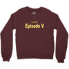favorite episode Crewneck Sweatshirt