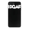 idgaf iPhone 7 Plus Case