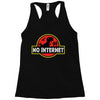 No Internet Racerback Tank