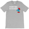 if you met my family you would understand T-Shirt