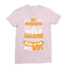 My Husband Is Super Awesome Ladies Fitted T-Shirt