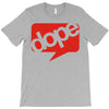 dope T-Shirt