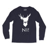 knights who say ni Long Sleeve Shirts