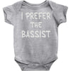 i prefer the bassist Baby Onesie