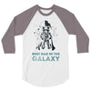 best dad in the galaxy 3/4 Sleeve Shirt