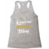 queens are born in may Racerback Tank