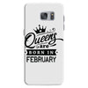 Queens Are Born In February Samsung Galaxy S7