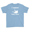 i support single moms Youth Tee