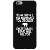 bears kill you iPhone 6/6s Case