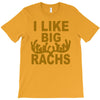 i like big racks T-Shirt