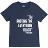 rooting for everybody t shirt. V-Neck Tee