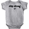stay strong love heart Baby Onesie