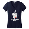 they're only noodles Women's V-Neck T-Shirt