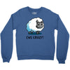 ewe crazy Crewneck Sweatshirt