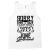 This Guy Is Taken By A Super Sexy June Girlfriend Tank Top