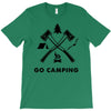 Go Camping T-Shirt