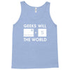 geeks will save the world mac version (2) Tank Top