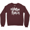 roach koach Crewneck Sweatshirt