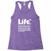 life  available for a limited time only Racerback Tank