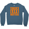 token's life matters Crewneck Sweatshirt