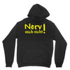 nerv mich nicht! Unisex Hoodie