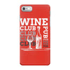 Wine Club iPhone 7 Case
