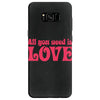all you need is love Samsung Galaxy S8