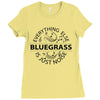 bluegrass everything else is just noise Ladies Fitted T-Shirt