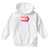 She Wants The D - Dunkin Donuts Youth Hoodie