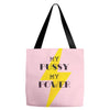 Women's March My Pussy My Power Tote Bags