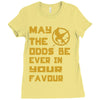 MAY THE ODDS BE EVER IN YOUR FAVOUR Ladies Fitted T-Shirt