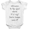 welcome to real world Baby Bodysuit
