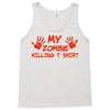 my zombie killing t shirt Tank Top
