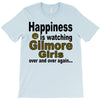 happiness is watching gilmore girls T-Shirt