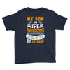 My Son Is Super Awesome His Stepdad Youth Tee