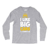 i like big monster cars Long Sleeve Shirts