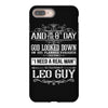 And 8th Day God Look Down So God Made A Leo Guy, Nice, Made, Look, Goo iPhone 8 Plus