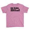 life begins after coffee Youth Tee