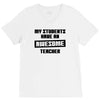 my students have an awesome teacher V-Neck Tee