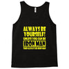always be yourself t shirt Tank Top