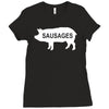 pig sausages funny Ladies Fitted T-Shirt