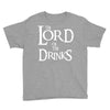lord of the drinks Youth Tee