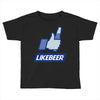 likebeer Toddler T-shirt