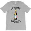 Drinking Buddies T-Shirt