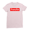 frenchie Ladies Fitted T-Shirt