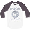 pugs not drugs 3/4 Sleeve Shirt