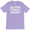 eat sleep boost T-Shirt